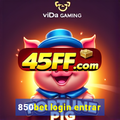 850bet login entrar
